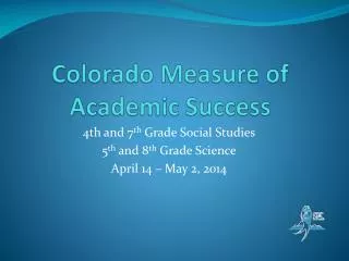 Colorado Measure of Academic Success