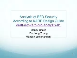 Analysis of BFD Security According to KARP Design Guide draft-ietf-karp-bfd-analysis-01