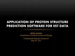 Application of Protein structure prediction software for EST Data