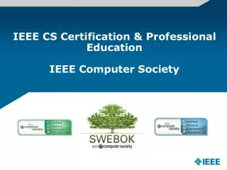 IEEE CS Certification &amp; Professional Education IEEE Computer Society