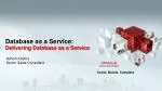 Database as a Service: Delivering Database as a Service - slide 1