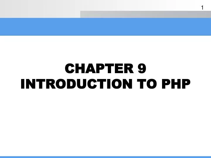 chapter 9 introduction to php