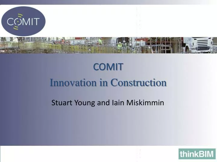 comit innovation in construction