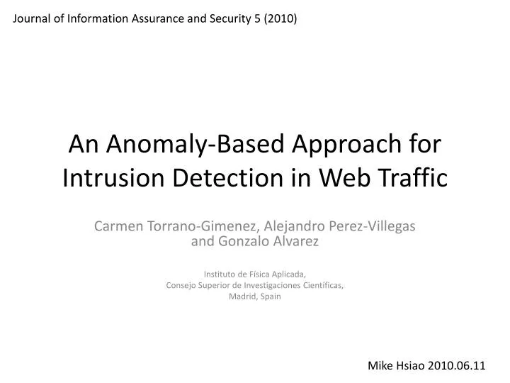 an anomaly based approach for intrusion detection in web traffic