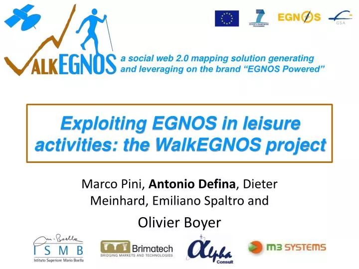 exploiting egnos in leisure activities the walkegnos project