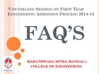 &quot; Counseling Session on First Year Engineering Admission Process 2014-15