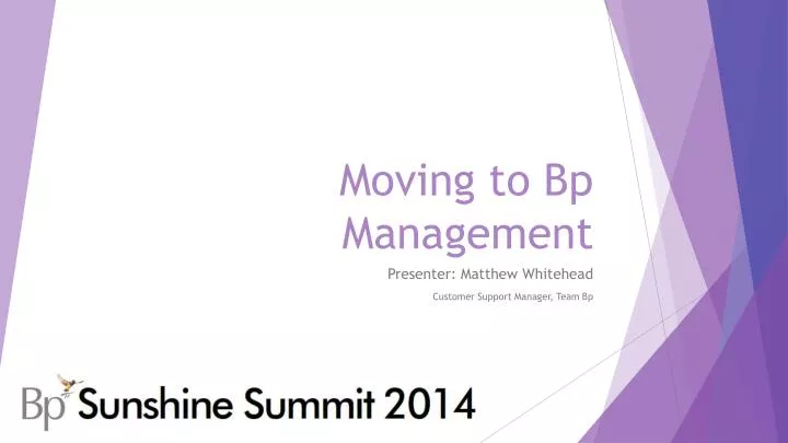 moving to bp management