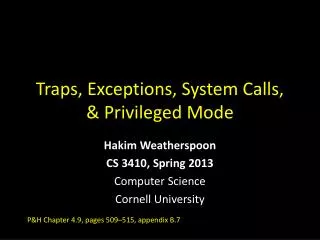 Traps, Exceptions, System Calls, &amp; Privileged Mode