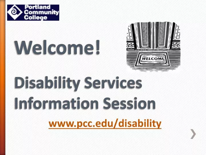 welcome disability services information session