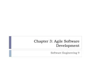 Chapter 3: Agile Software Development