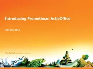 Introducing Promethean ActivOffice February 2011