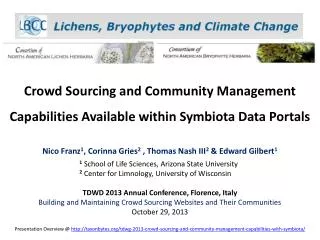 Crowd Sourcing and Community Management Capabilities Available within Symbiota Data Portals