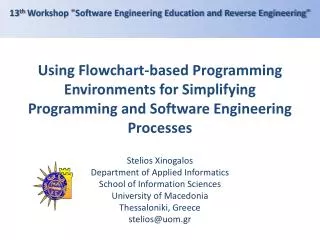Using Flowchart-based Programming Environments for Simplifying Programming and Software Engineering Processes