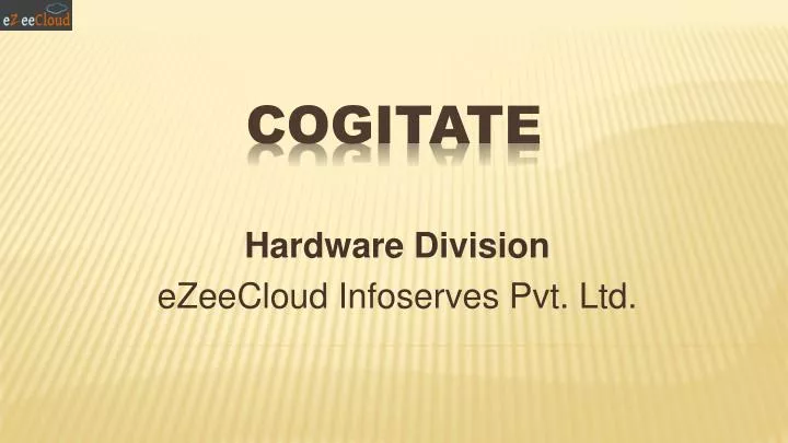 hardware division ezeecloud infoserves pvt ltd