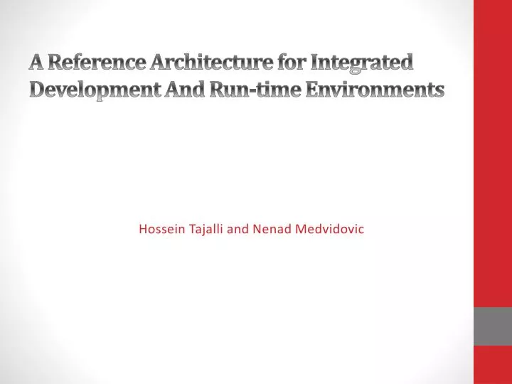 a r eference architecture for integrated development and run time environments
