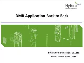 DMR Application-Back to Back