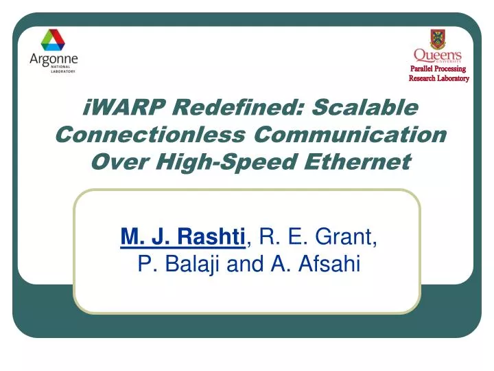 iwarp redefined scalable connectionless communication over high speed ethernet