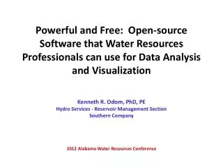 Powerful and Free: Open-source Software that Water Resources Professionals can use for Data Analysis and Visualization