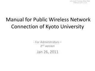 Manual for Public Wireless Network Connection of Kyoto University