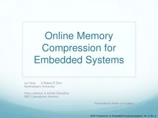 Online Memory Compression for Embedded Systems