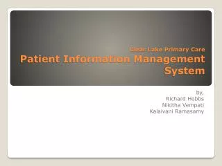 Clear Lake Primary Care Patient Information Management System