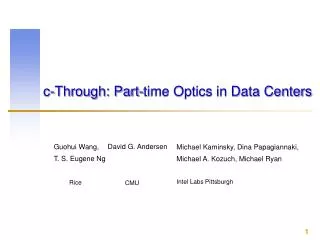 c-Through: Part-time Optics in Data Centers