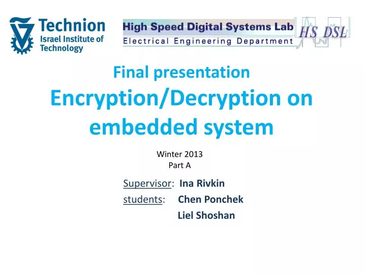 final presentation encryption decryption on embedded system