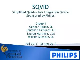 SQVID Simplified Quad-Vitals Integration Device Sponsored by Philips