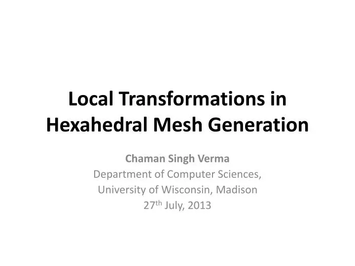 local transformations in hexahedral mesh generation