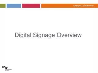 Digital Signage Overview