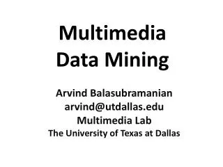 Multimedia Data Mining