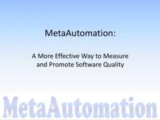 MetaAutomation: