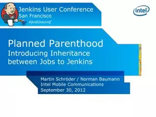 Planned Parenthood Introducing Inheritance between Jobs to Jenkins