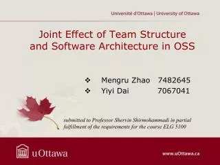 Joint Effect of Team Structure and Software Architecture in OSS