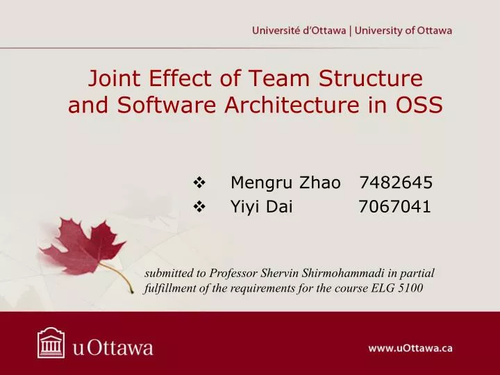 joint effect of team structure and software architecture in oss