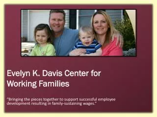 Evelyn K. Davis Center for Working Families