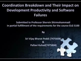 Coordination Breakdown and Their Impact on Development Productivity and Software Failures
