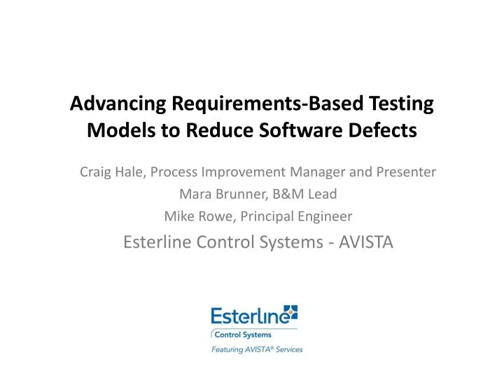 advancing requirements based testing models to reduce software defects
