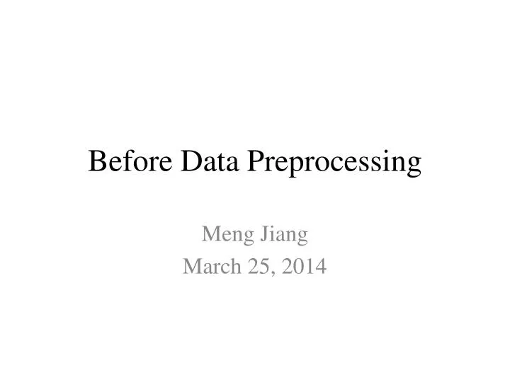 before data preprocessing