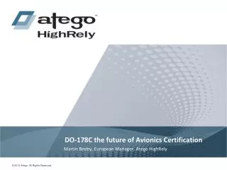 DO-178C the future of Avionics Certification