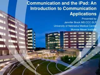 Communication and the iPad: An Introduction to Communication Applications