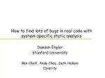 How to find lots of bugs in real code with system-specific static analysis
