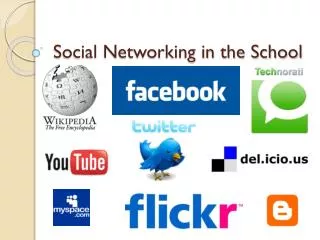 Social Networking in the School