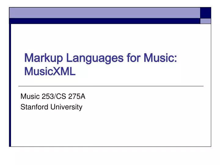 markup languages for music musicxml