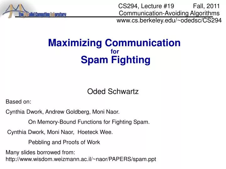 maximizing communication for spam fighting