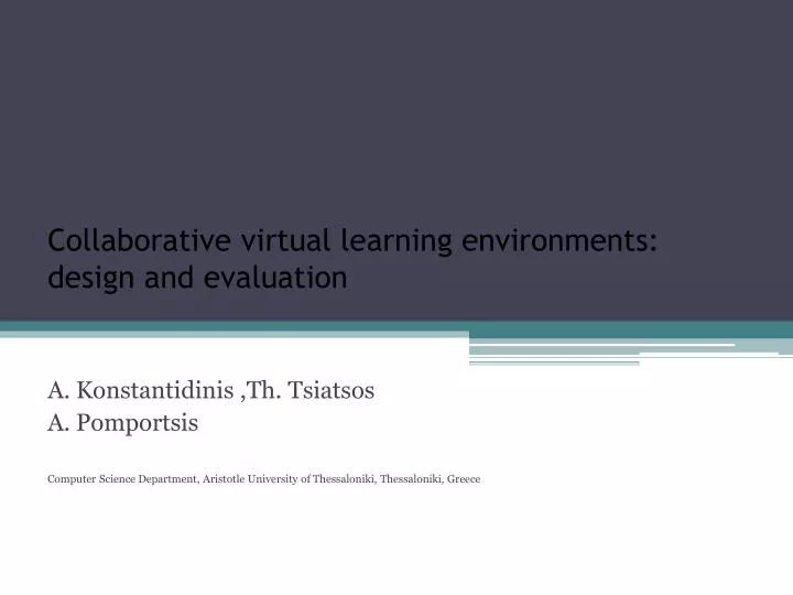 collaborative virtual learning environments design and evaluation