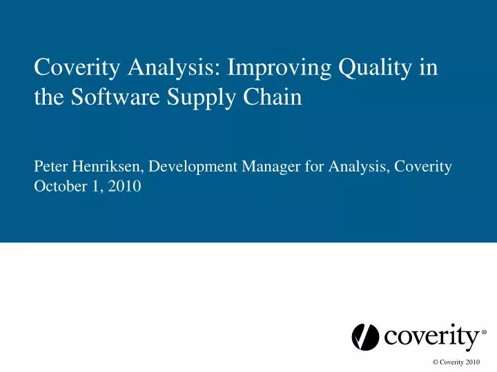coverity analysis improving quality in the software supply chain
