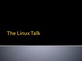The Linux Talk