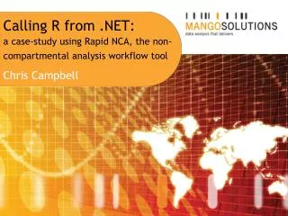 Calling R from .NET: a case-study using Rapid NCA, the non-compartmental analysis workflow tool