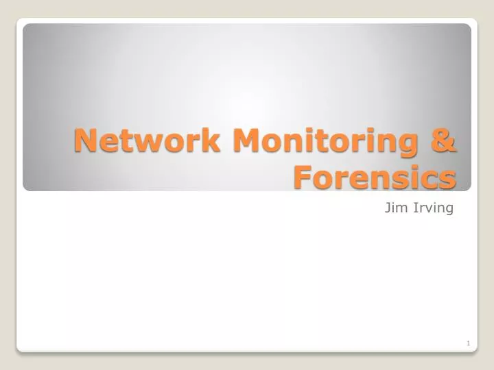 network monitoring forensics